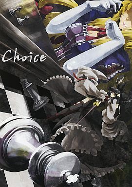 Choice