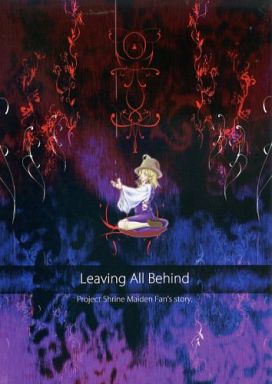 Leaving All Behind