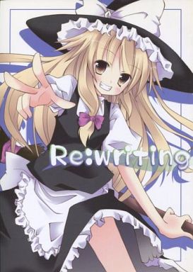Re:writing