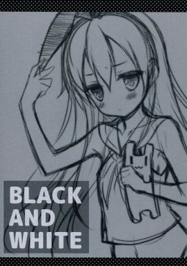BLACK AND WHITE