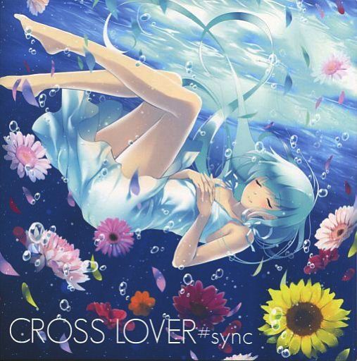 CROSS LOVER ♯sync