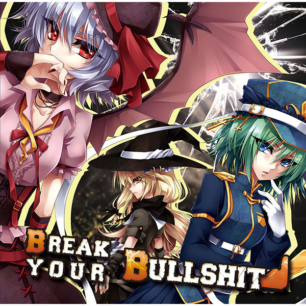 Break Your Bullshit