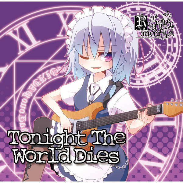 Tonight The World Dies